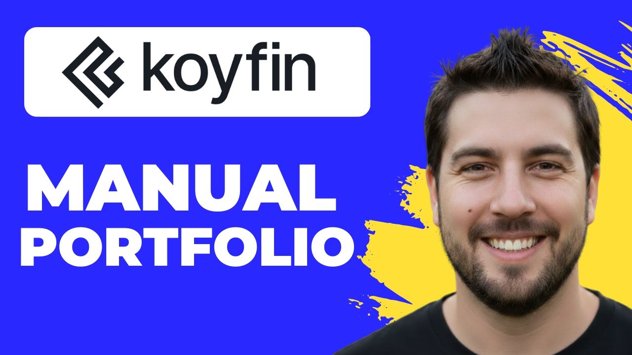 How To Create A Manual Portfolio In Koyfin (2026 Guide)