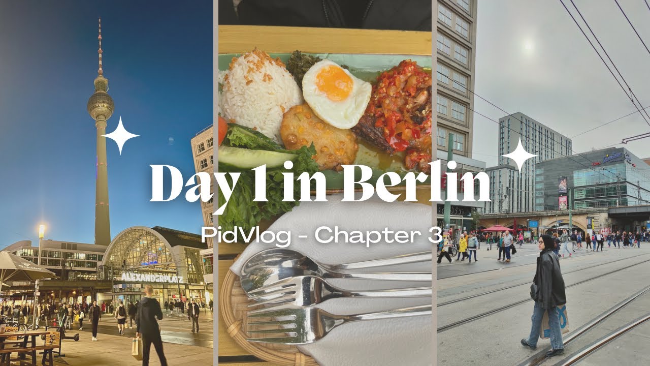 Hari Pertama di Berlin: Gak Bisa Bahasa Jerman &  Belajar Hidup Halal!