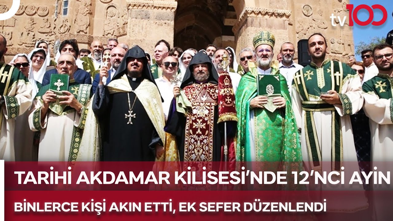 1100 Yıllık Akdamar Kilisesi'nde 12'nci Ayin Başladı | TV100 Haber