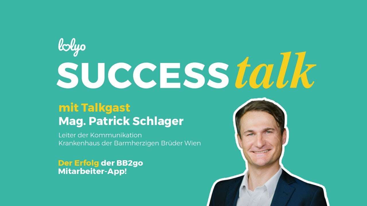 LOLYO SUCCESS-talk: Der Erfolg der BB2Go Mitarbeiter App