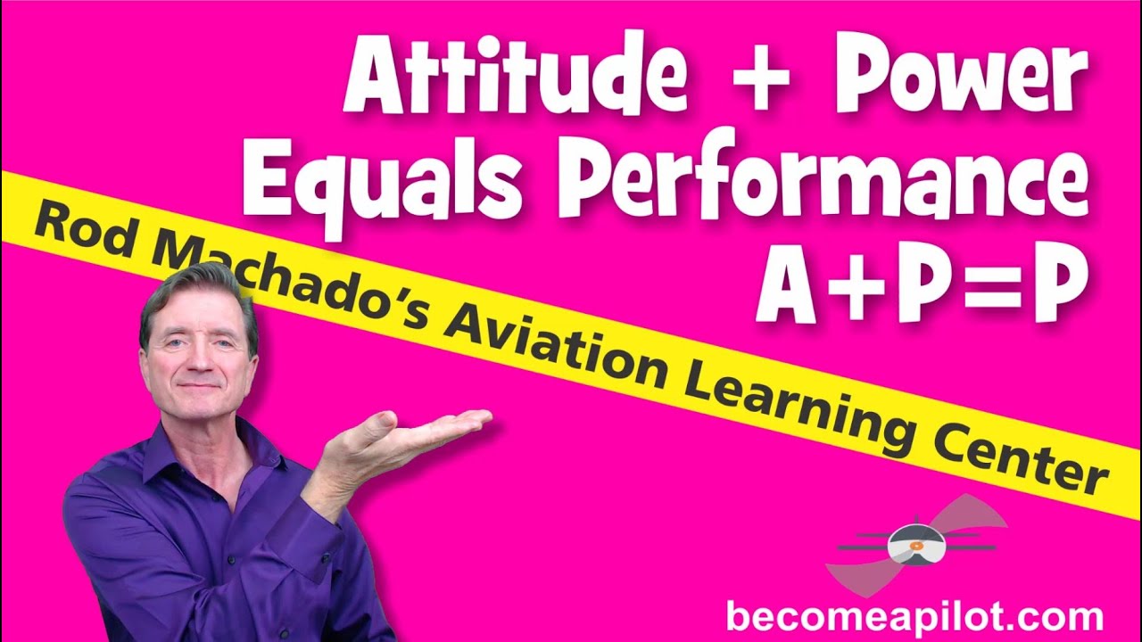 The Ultimate Flying Equation: A+P=P