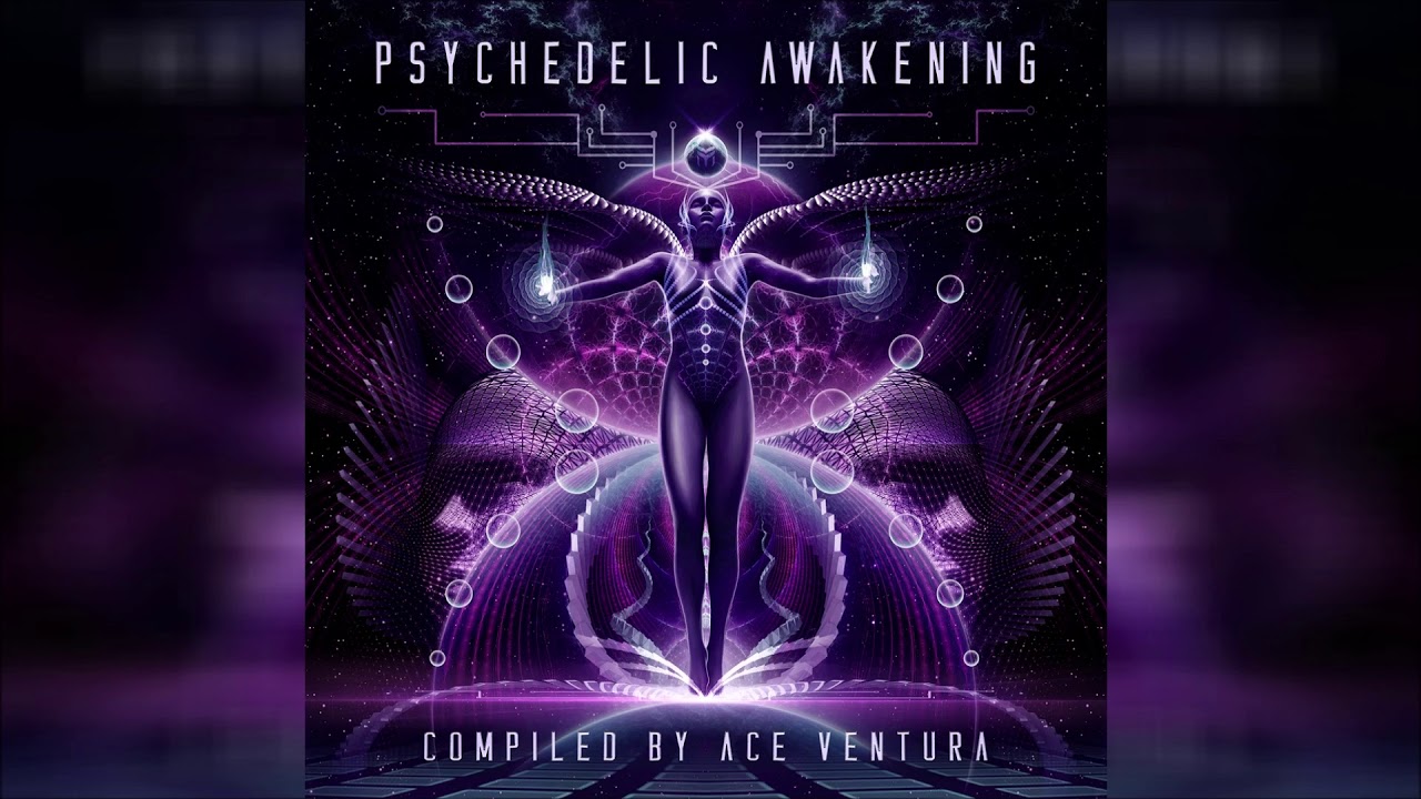 VA - Psychedelic Awakening (Compiled by Ace Ventura)