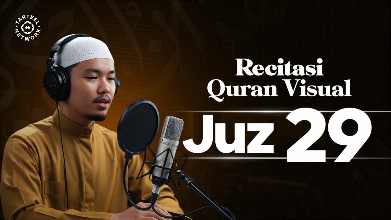 Juz 29 | Bacaan Quran Suara Merdu Indah | Ketenangan di Alam Barzakh | جزء تبارك