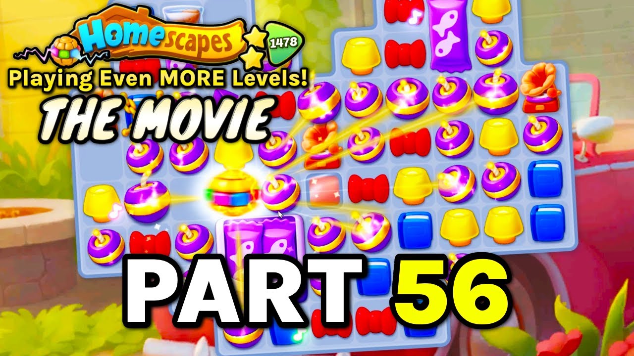 Homescapes: Playing Even More Levels! [ THE MOVIE: PART 56 ]