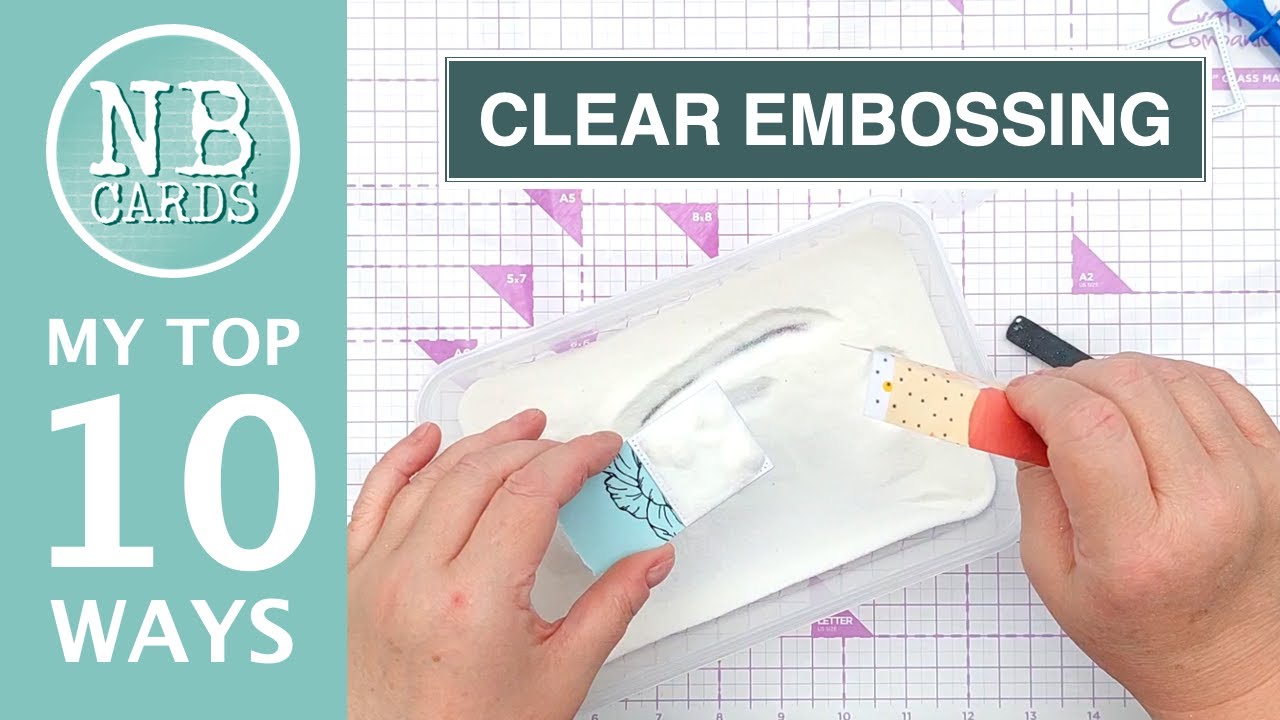 TEN WAYS to Use Clear Embossing Powder in Clean and Simple Card-Making! [2024/180]