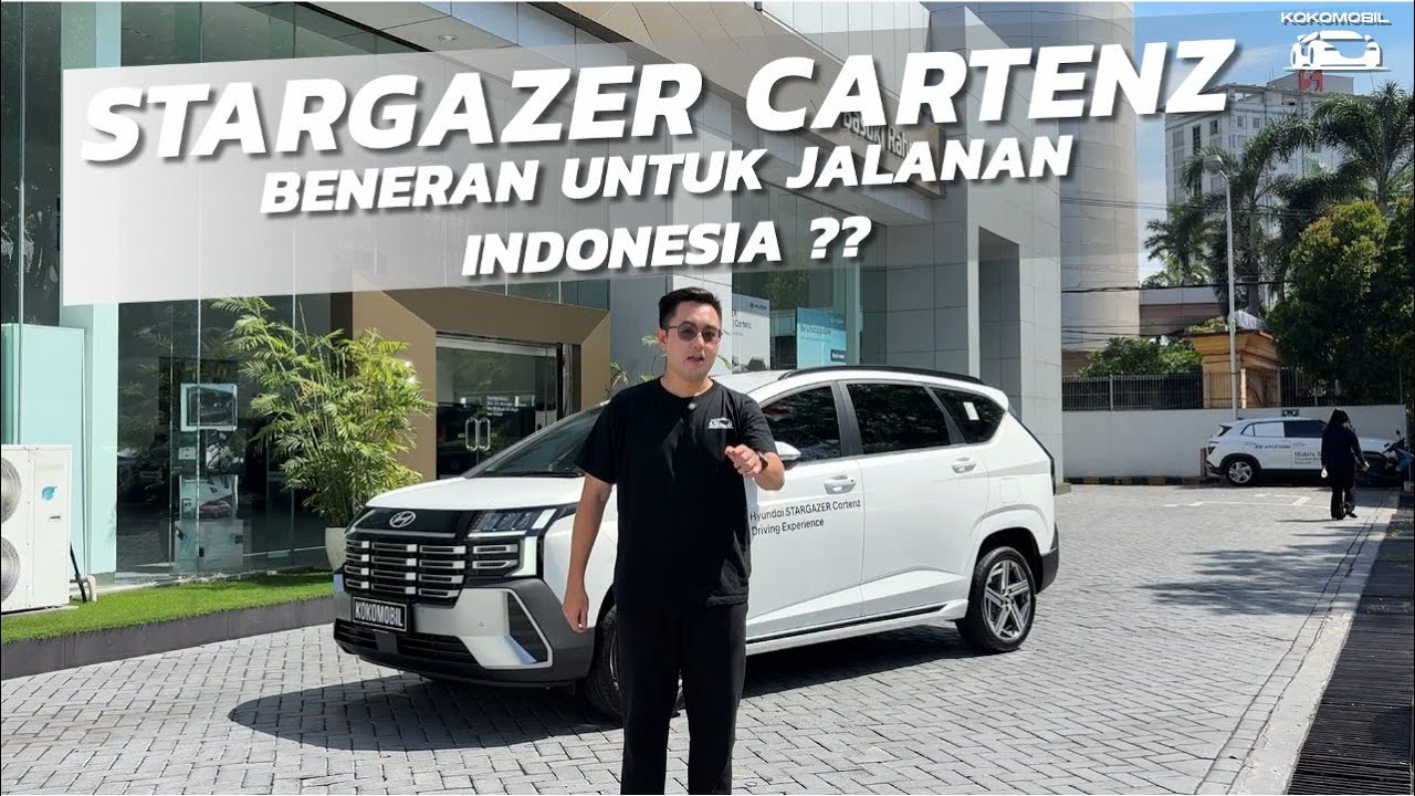 HYUNDAI STARGAZER CARTENZ | BENERAN UNTUK JALANAN INDONESIA ? | TES TANJAKAN CANGAR & MAKAN ENAK !!