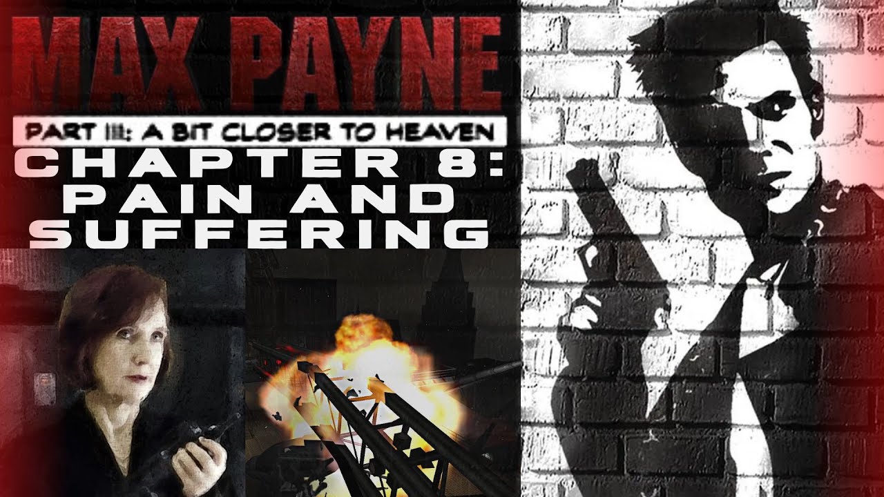 Max Payne Walkthrough - Part 3 - Chapter 8: Pain and Suffering NO DAMAGE/DEAD ON ARRIVAL
