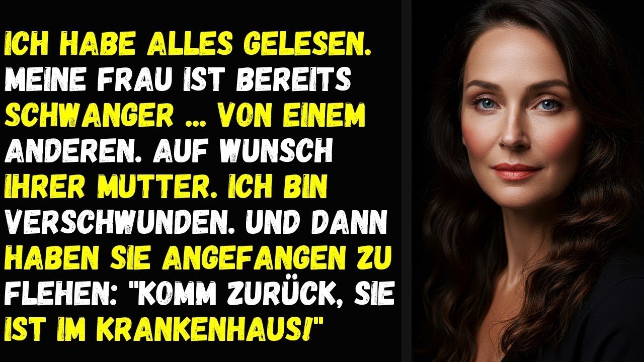 Ich habe alles gelesen  Meine Frau ist bereits schwanger     von einem anderen
