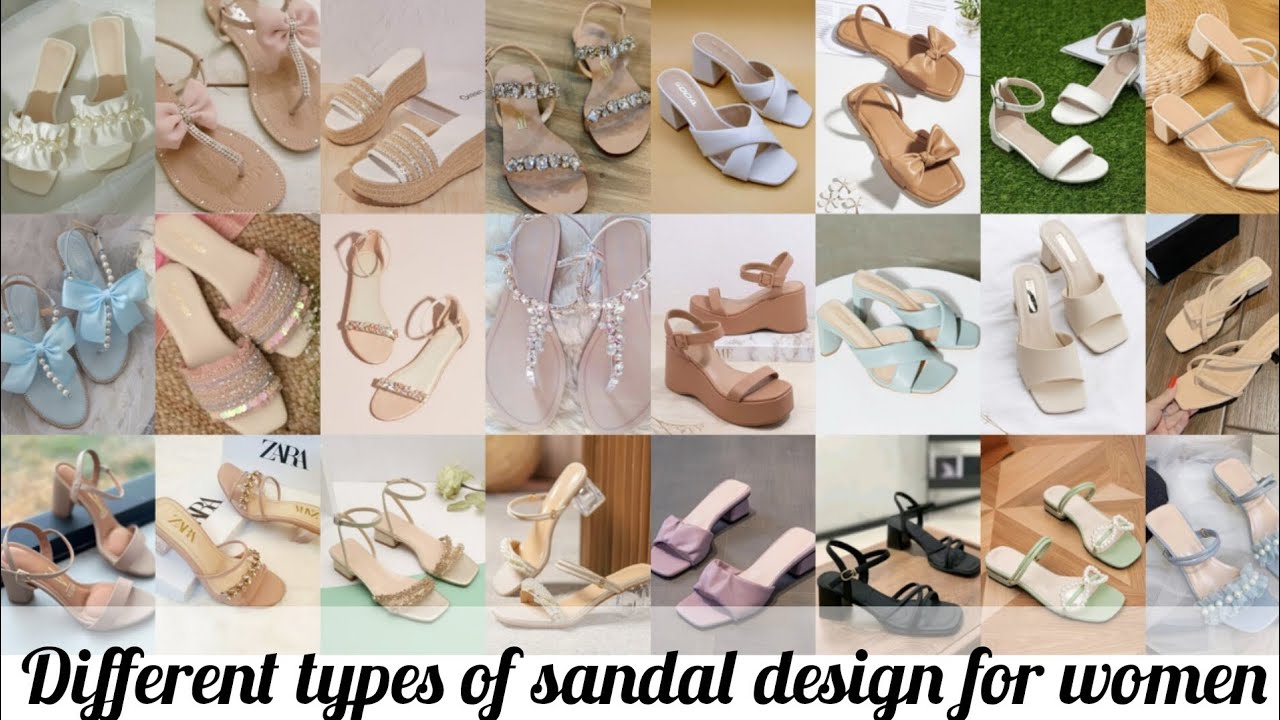 Different types of sandal design for women 