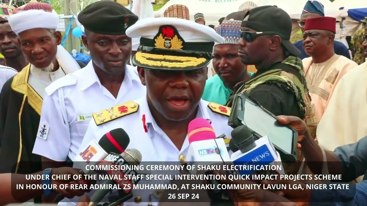 COMMISSIONING OF CHIEF OF THE NAVAL STAFF SPECIAL QUICK IMPACT PROJECT IN SHAKU, NIGER STATE