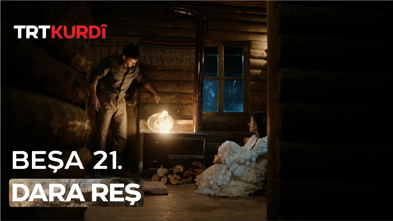 Dara Reş - Beşa 21.