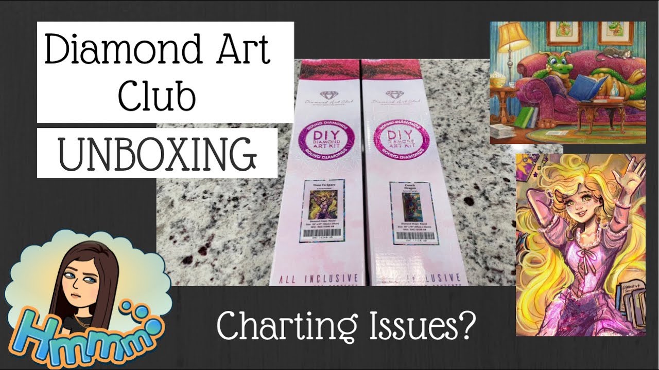 Unboxing Diamond Art Club Releases!  Couch Dragon and Time to Spare...charting issues!?