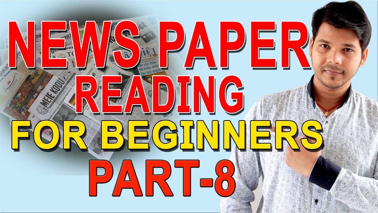 NEWS PAPER READING (PART-8)