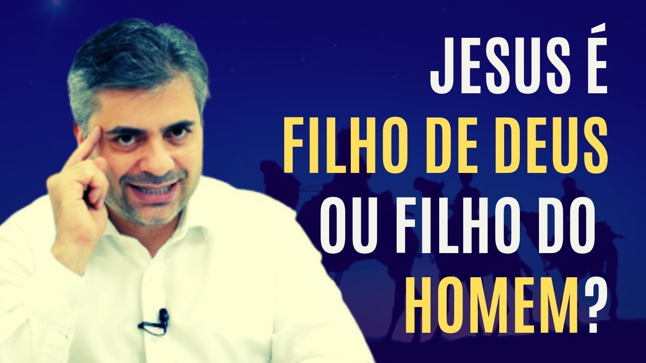 Jesus: Filho de Deus ou Filho do Homem? - Leandro Quadros - IASD