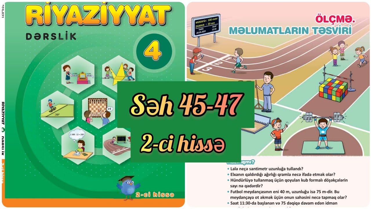 4-cü sinif Riyaziyyat dərslik səh 45,46,47. 2-ci hissə. Ölçmə. Uzunluq