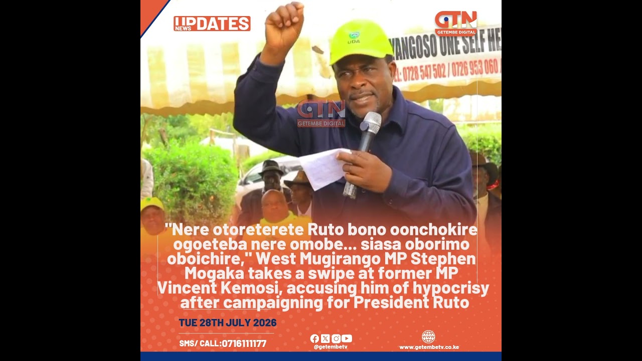West Mugirango MP Mogaka has criticized former MP Kemosi, accusing him of political hypocrisy