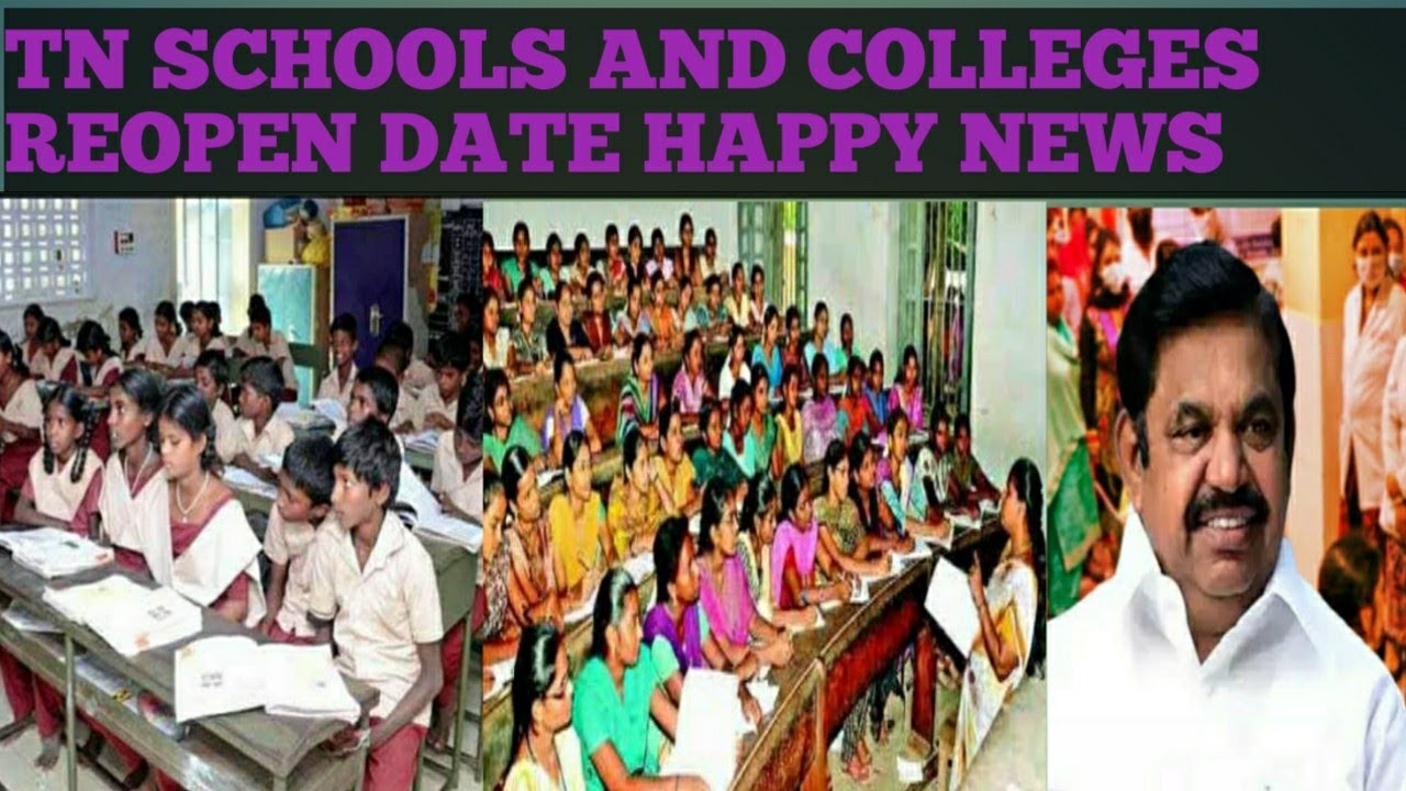 TN school and college reopen date| happy news for all students| official news | breaking news 2020