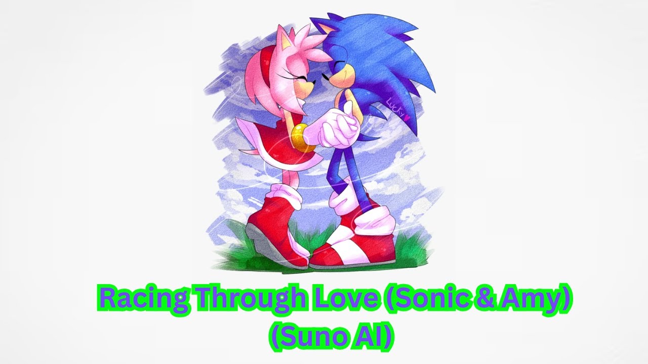 Racing Through Love: Sonic & Amy (Suno AI)