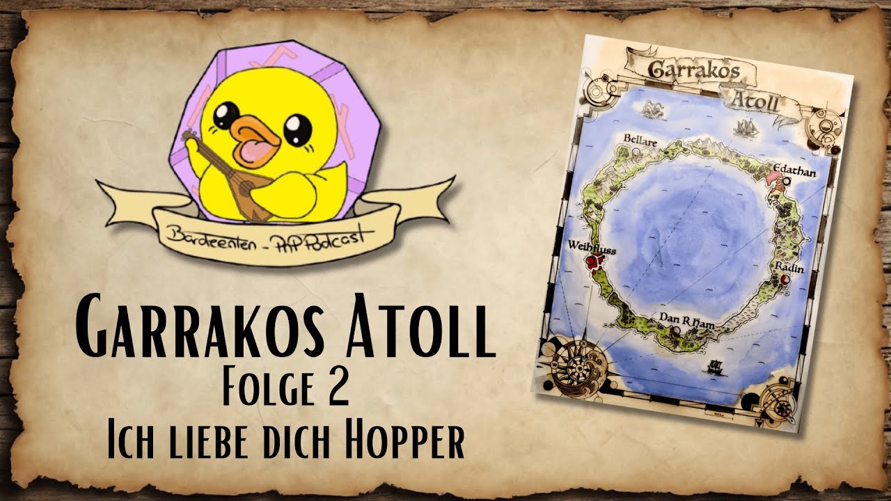 Garrakos Atoll Folge 2 - Ich liebe dich Hopper