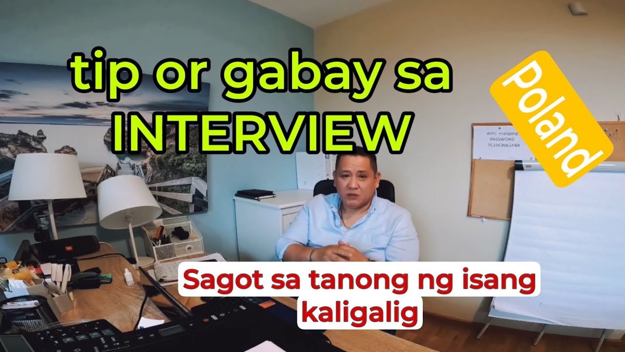 Tip sa interview Pag apply ng trabaho sagot sa tanong ng isang kaligalig