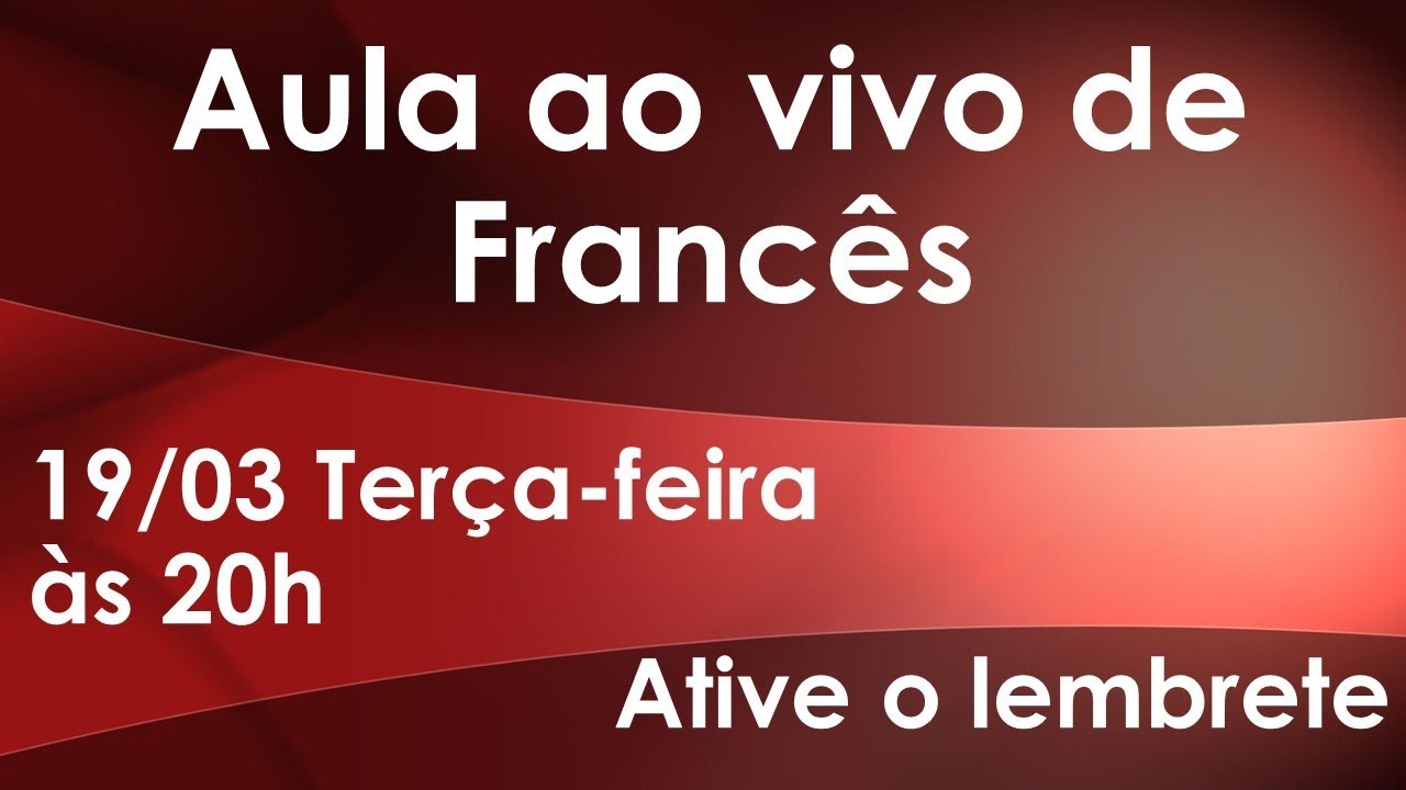 Aula ao Vivo de Francês -  IL Y A