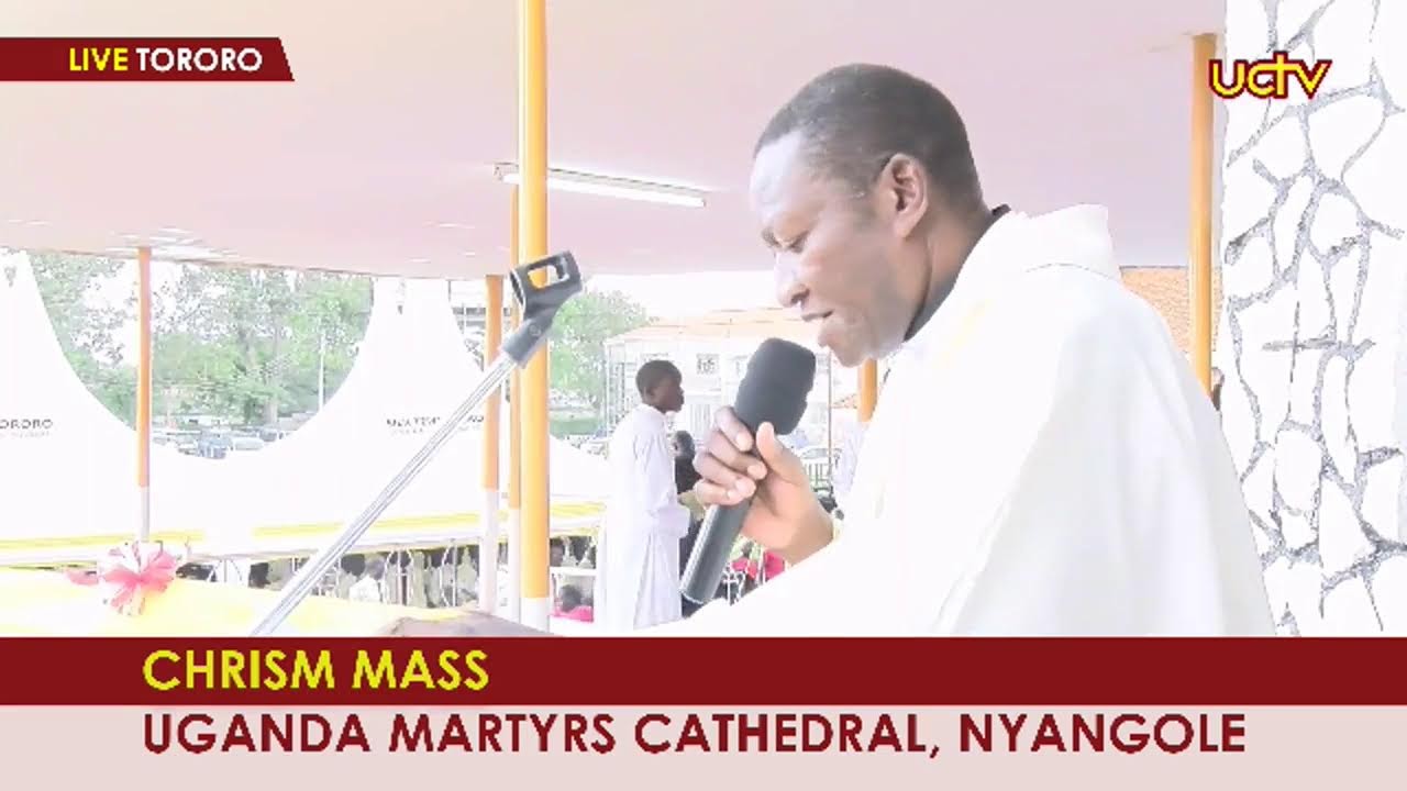 Chrism Mass at the Martyrs Cathedral - Nyangole, Tororo