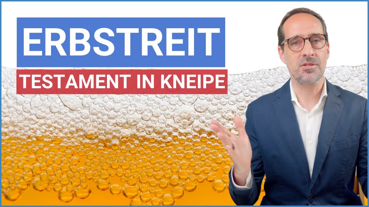 Ungültig oder nicht? Testament auf einem Kneipenblock!