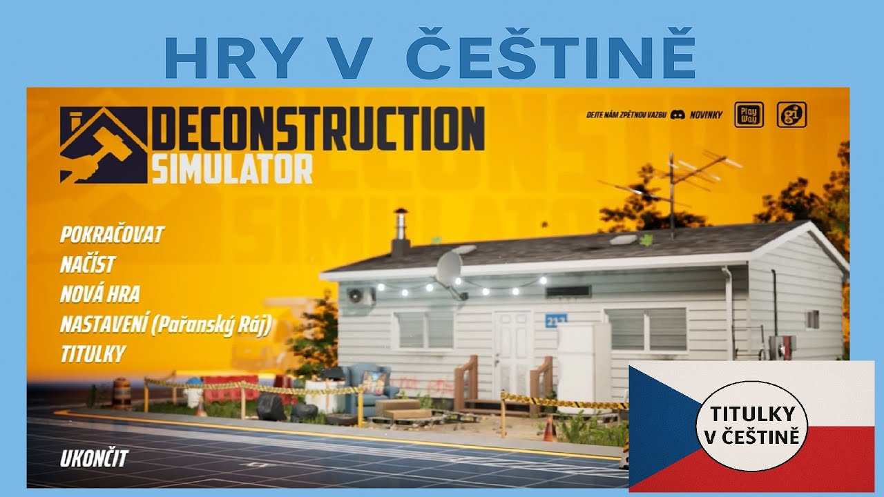 Deconstruction Simulator CZ | Uk&aacute;zka hry s moj&iacute; če&scaron;tinou | CZ titulky | D&iacute;l 2 - prvn&iacute; zak&aacute;zka
