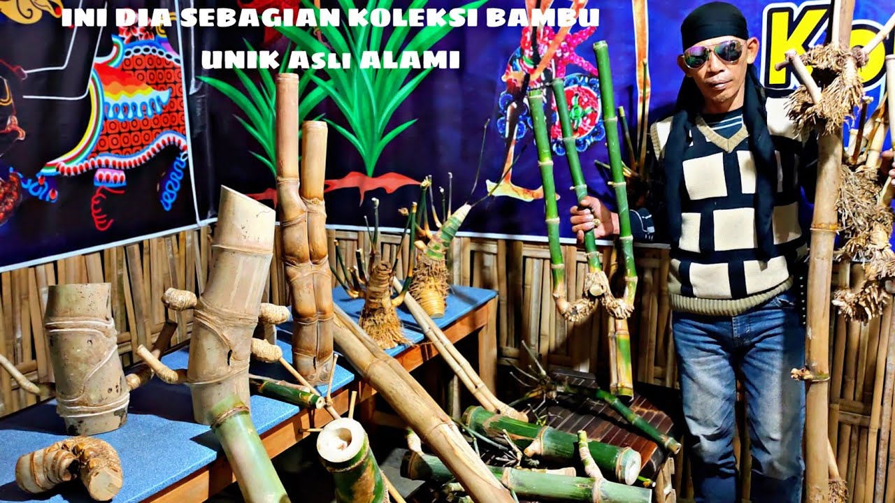 REVIEW BAMBU UNIK DAPATNYA PAKTEK DAN KOLEKSI BAMBU UNIK PAK AJI