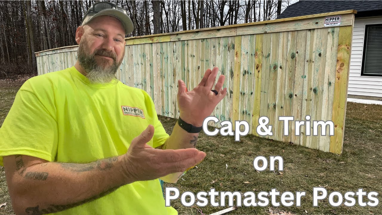 How to Build a Cap & Trim Fence on Postmaster Posts