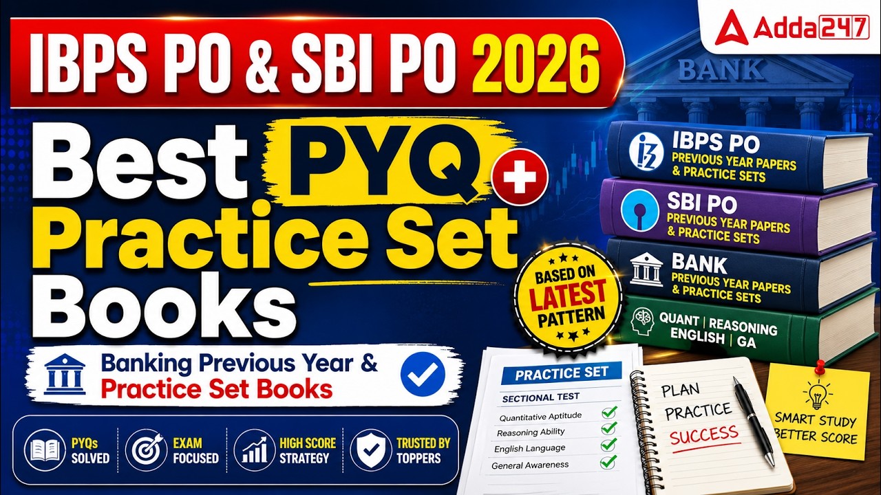 IBPS PO & SBI PO 2026 के लिए Best PYQ + Practice Set Books.