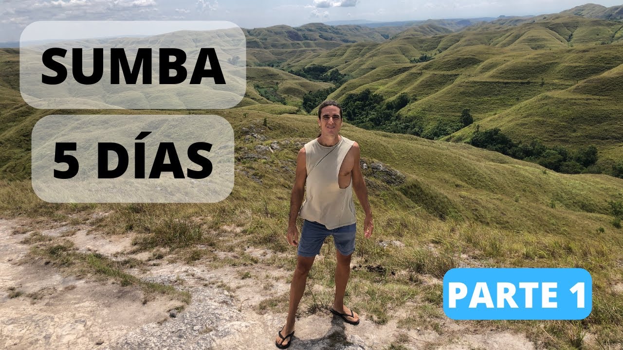 Que Visitar SUMBA 5 dias (parte 1)