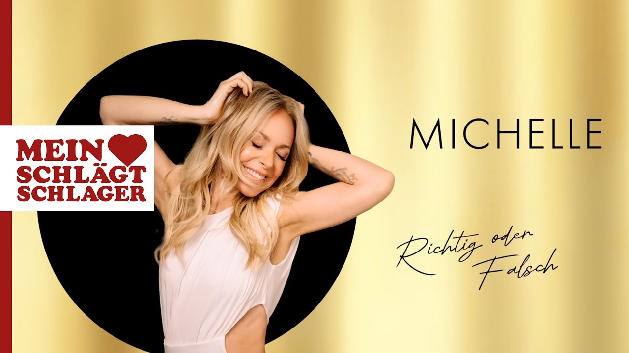 Michelle - Richtig oder falsch (Offizieller Visualizer)