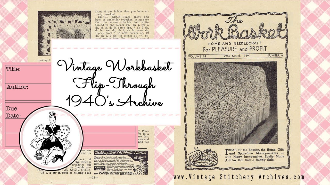 Flip Through Vintage WorkBasket Magazine (March, 1949) | Crochet, Knitting & Homemaking Patterns