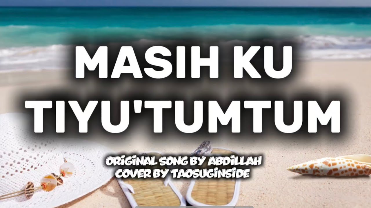 Masih ku tiyumtum /cover-lyrics @sofhianiza 