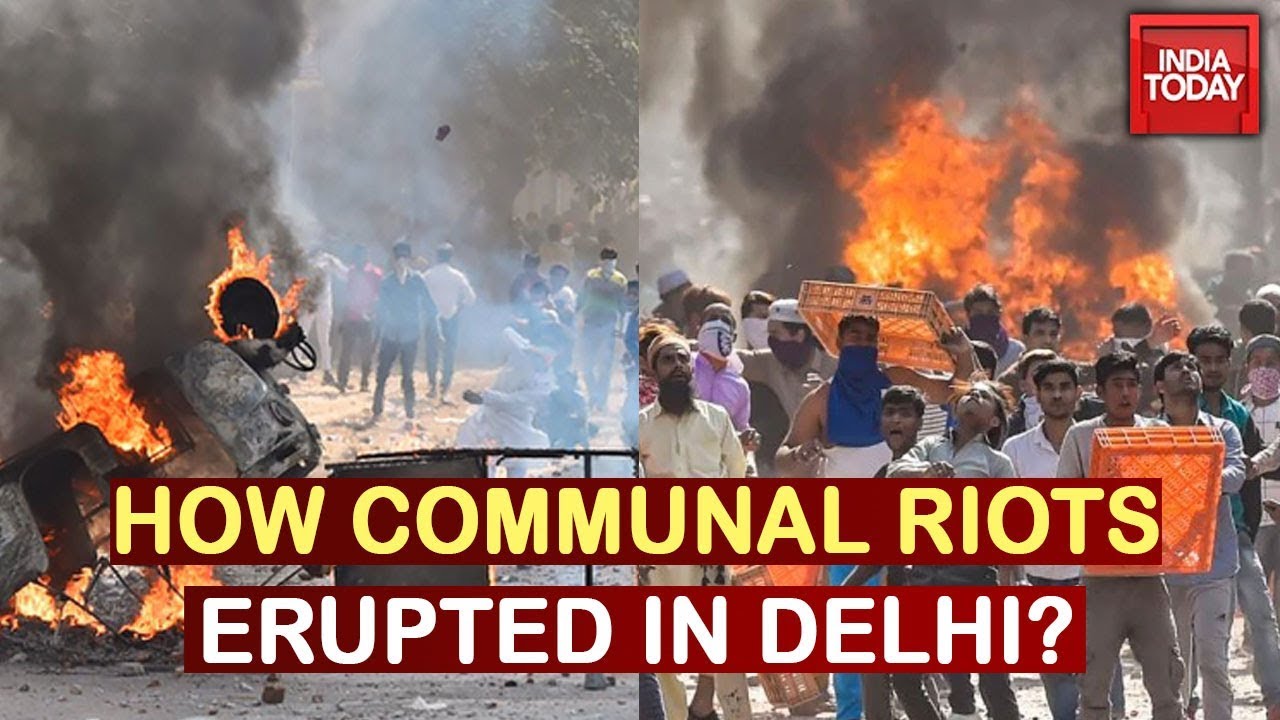 3 Days Communal Clashes In Delhi: How Did At All Start? | India Today Report