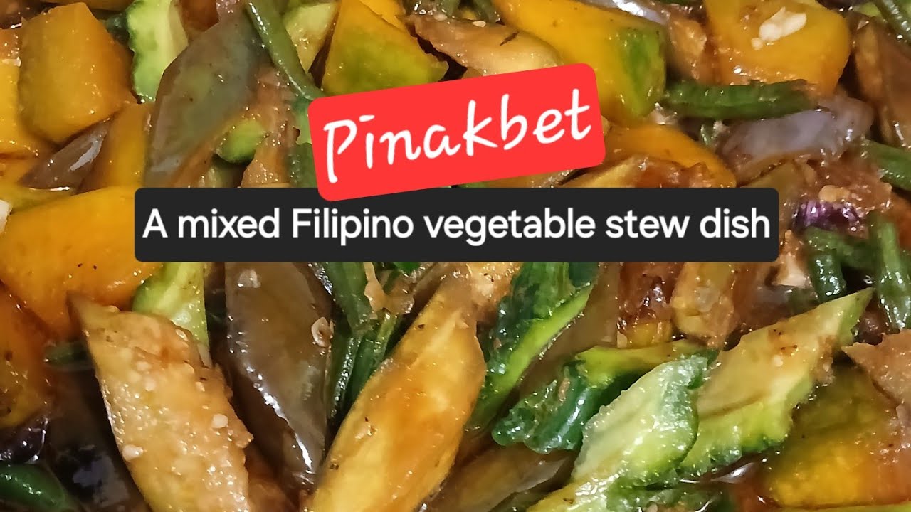 Pinakbet Recipe | How to cook Filipino Vegetable Stew