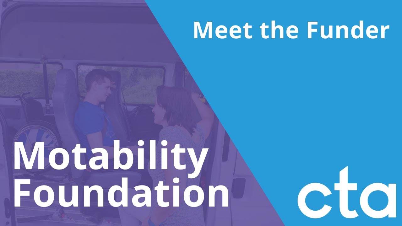Motability Foundation: Meet the Funder