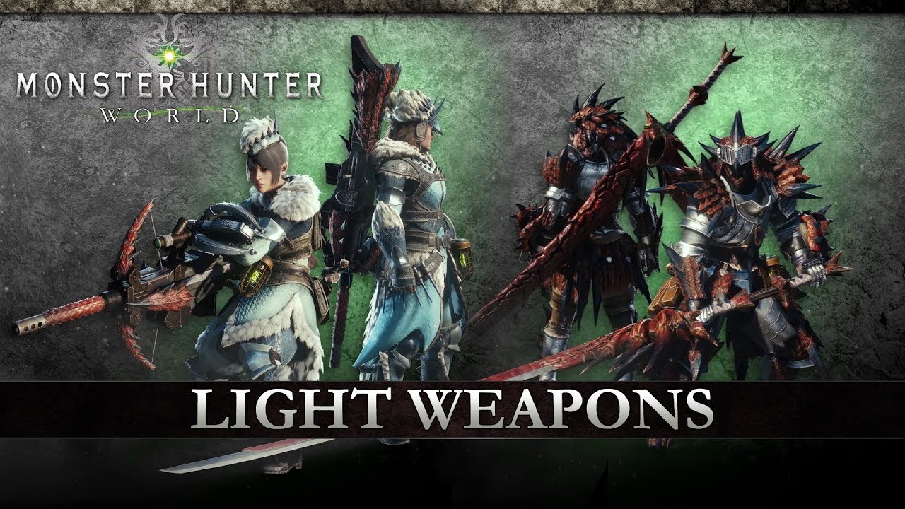 Monster Hunter: World - Light Weapons