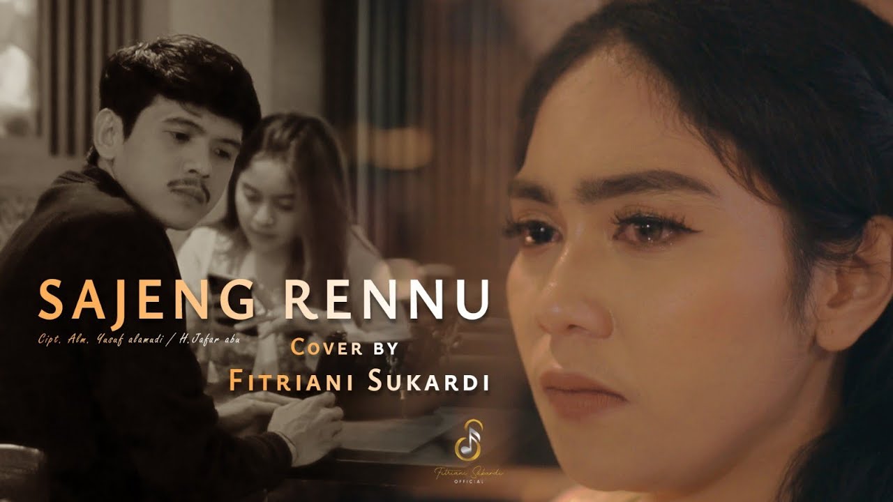SAJENG RENNU Cipt. Alm.Yusuf Alamudi/ H.Jafar Abu || COVER BY Fitriani Sukardi