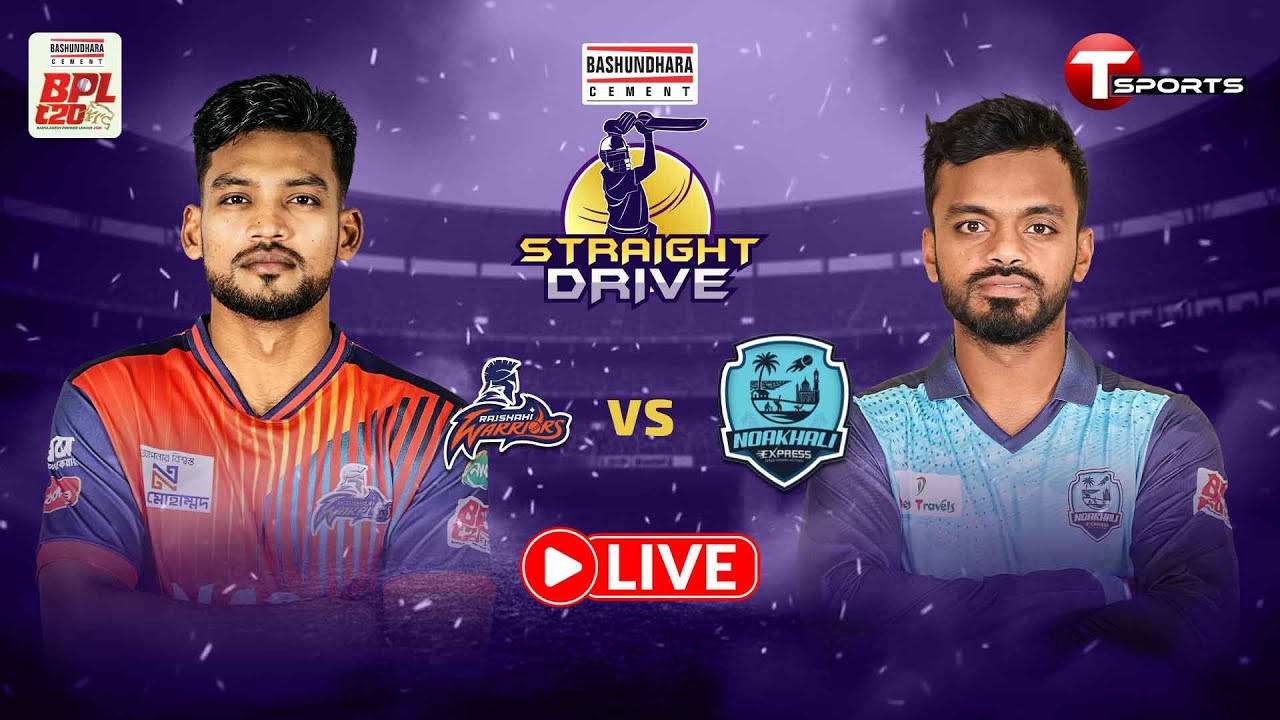 LIVE | Pre Show | Straight Drive | Rajshahi Warriors vs Noakhali Express, 6th Match | BPL 2026