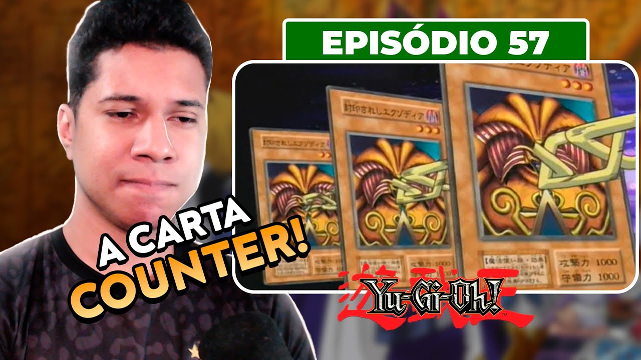 CRIARAM ESSA CARTA SÓ PRA ISSO | 57 | Yu-Gi-Oh!