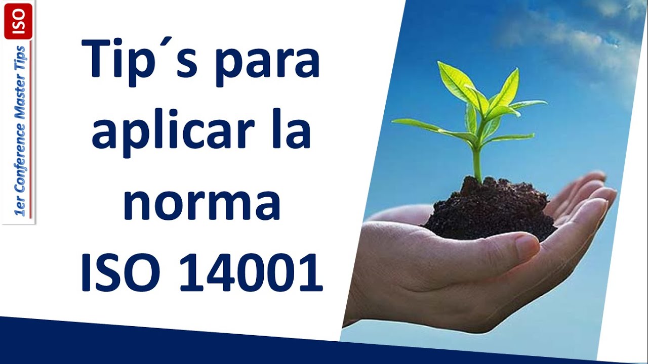 🌎 Cómo implementar un Sistema de Gestión Medioambiental con la norma ISO 14001:2015