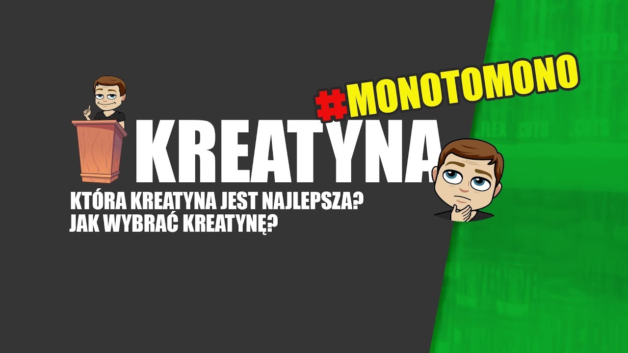 Kt&oacute;ra kreatyna jest najlepsza? [podstawy suplementacji]