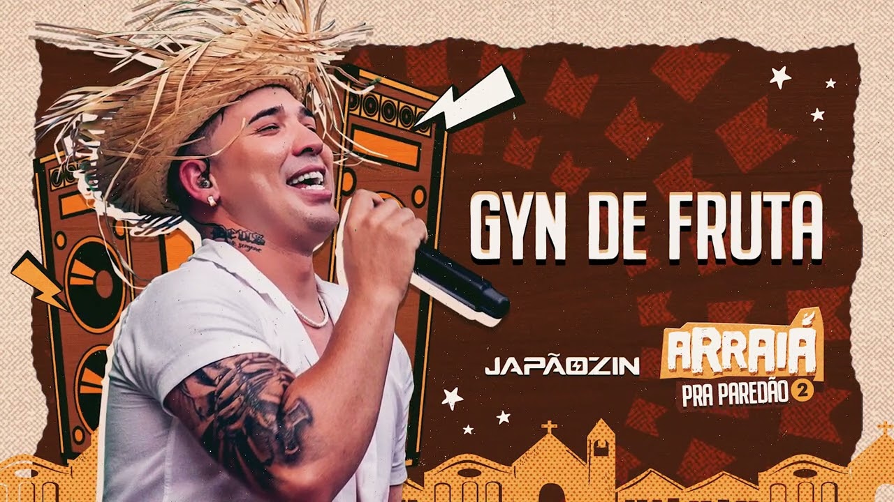 GYN DE FRUTA - Jap&atilde;ozin (Arrai&aacute; pra Pared&atilde;o Vol.2)