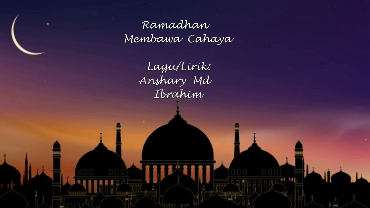 Ramadhan Membawa Cahaya