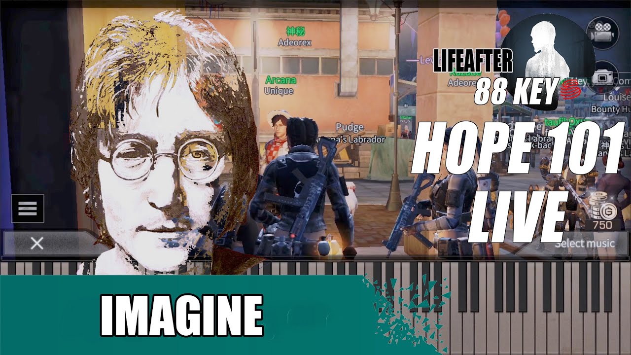 【LifeAfter Piano Live @Hope101】 Imagine (John Lennon) Cover