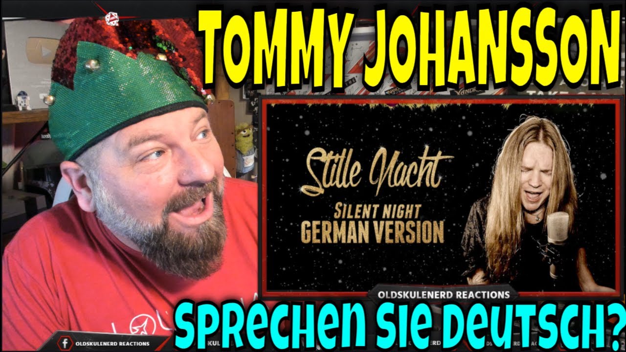 TOMMY JOHANSSON - STILLE NACHT (Тихая ночь) OLDSKULENERD REACTION