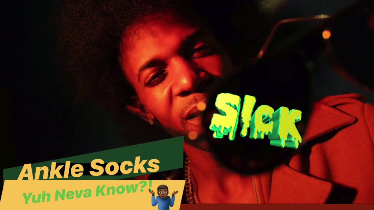 ANKLE SOCKS - YUH NEVA KNOW (OFFICIAL AUDIO)