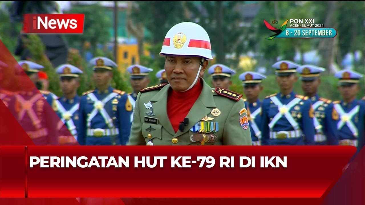 Peringatan HUT ke-79 RI Presiden Jokowi Pimpin Upacara di Istana Negara IKN - iNews Sore 17/08